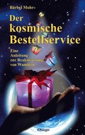 Der kosmische Bestellservice