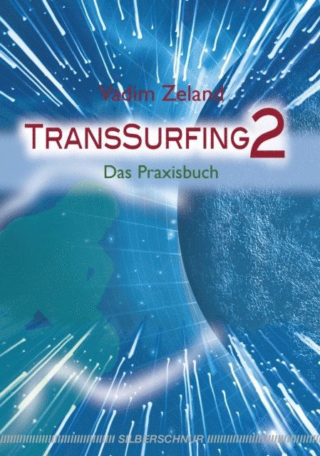 Vadim Zeland - TransSurfing 2, E-bok