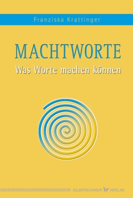 Franziska Krattinger - Macht-Worte, E-bok