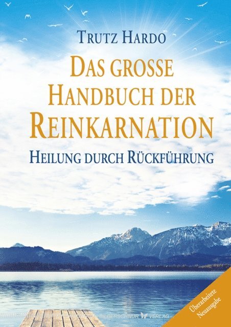Trutz Hardo - Das große Handbuch der Reinkarnation, E-bok