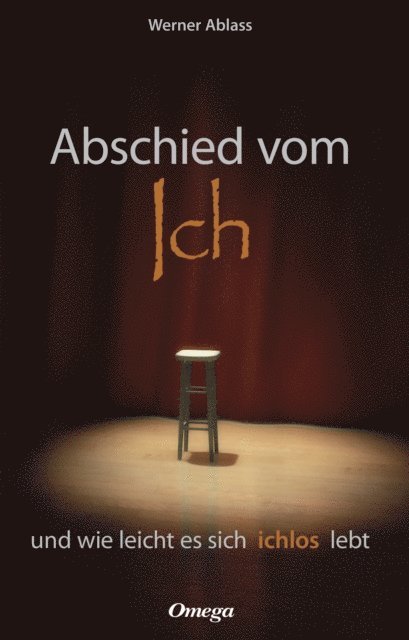 Werner Ablass - Abschied vom Ich, E-bok