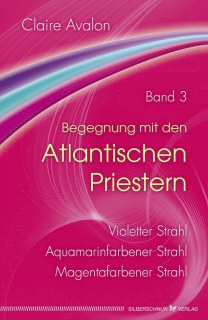 Claire Avalon - Begegnung mit den Atlantischen Priestern Band 3, E-bok