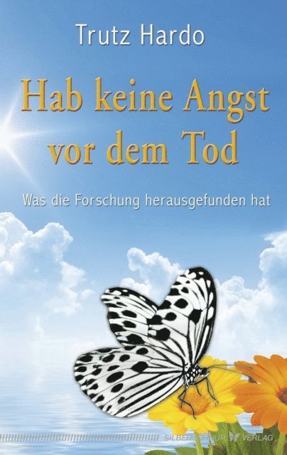 Trutz Hardo - Hab keine Angst vor dem Tod, E-bok