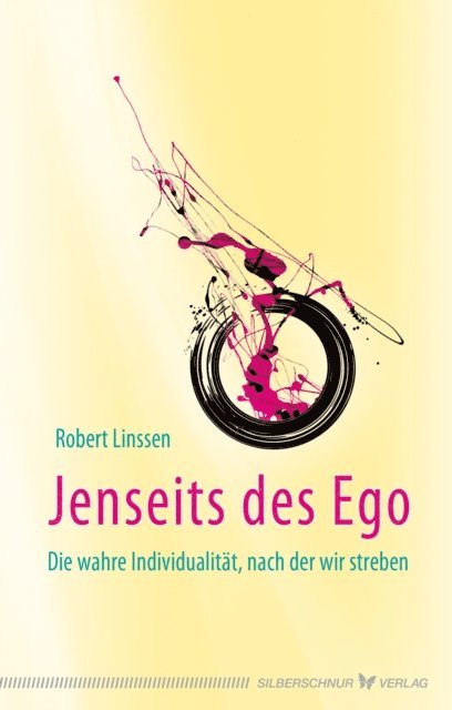 Robert Linssen - Jenseits des Ego, E-bok