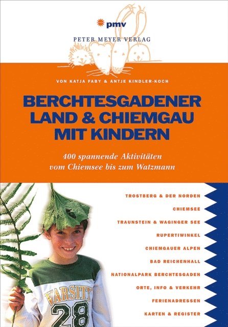 Berchtesgadener Land & Chiemgau mit Kindern
