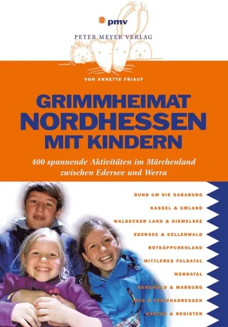 Annette Friauf - Grimmheimat Nordhessen mit Kindern, E-bok. Tillgänglighet: Lägg i varukorg