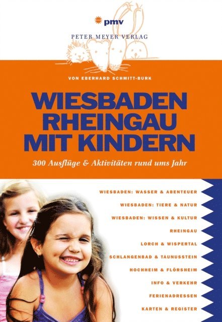 Eberhard Schmitt-Burk - Wiesbaden Rheingau mit Kindern, E-bok