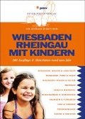 Wiesbaden und Rheingau mit Kindern