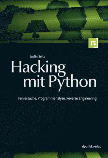 Justin Seitz - Hacking mit Python, E-bok. Tillgänglighet: Lägg i varukorg