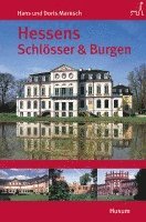 Hans Maresch, Doris Maresch - Hessens Schlösser und Burgen, Häftad