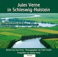 Frank Trende - Jules Verne in Schleswig-Holstein, Häftad. Tillgänglighet: Lägg i varukorg