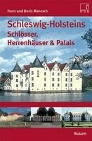 Hans Maresch, Doris Maresch - Schleswig-Holsteins Schlösser und Herrenhäuser & Palais, Häftad