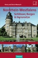 Hans Maresch, Doris Maresch - Nordrhein-Westfalens Schlösser, Burgen & Herrenhäuser, Häftad