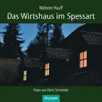 Wilhelm Hauff - Das Wirtshaus im Spessart, Häftad