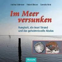 Hellmut Bahnsen, Robert Brauer, Cornelia Mertens - Im Meer versunken, Häftad. Tillgänglighet: Lägg i varukorg