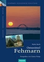 Maike Barth - Ostseeinsel Fehmarn, Häftad
