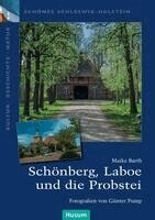 Maike Barth - Schönberg, Laboe und die Probstei, Häftad