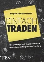 Birger Schäfermeier - Einfach traden, Häftad