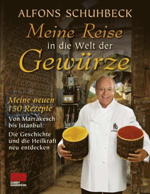 Alfons Schuhbeck - Meine Reise in die Welt der Gewürze, E-bok