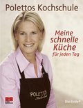 Meine schnelle Kuche fur jeden Tag