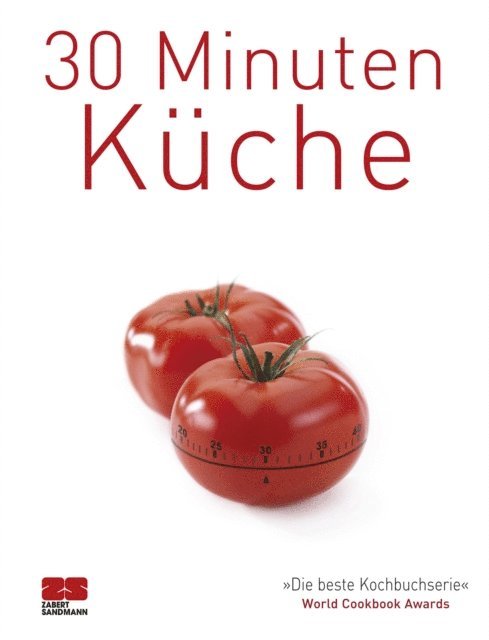 ZS-Team - 30 Minuten Küche, E-bok
