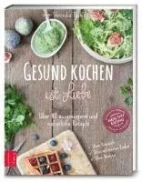 Veronika Pachala - Gesund kochen ist Liebe, Inbunden. Tillgänglighet: Lägg i varukorg