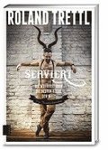 Serviert