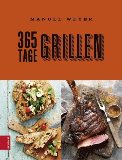 Manuel Weyer - 365 Tage Grillen, E-bok
