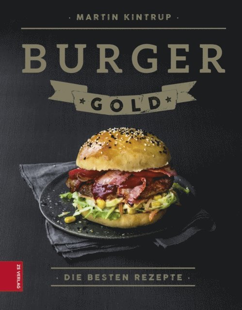 Martin Kintrup - Burger Gold, E-bok