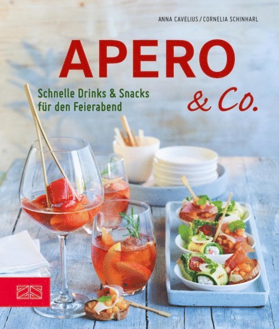 Cornelia Schinharl, Anna Cavelius - Apero & Co., E-bok