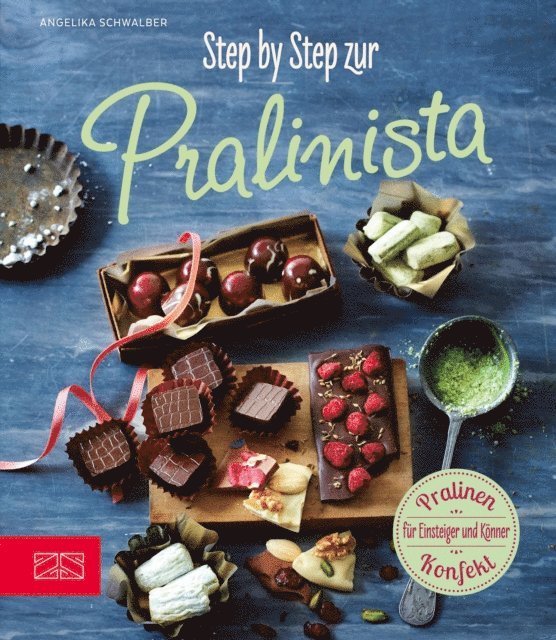 Angelika Schwalber - Step by Step zur Pralinista, E-bok. Tillgänglighet: Lägg i varukorg