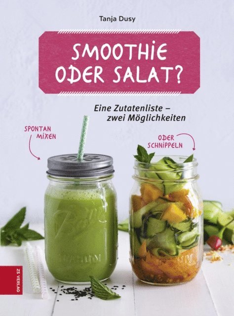 Smoothie oder Salat?