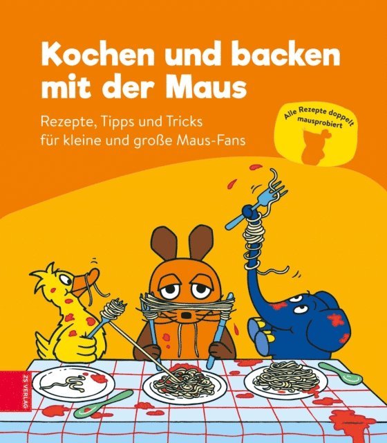 ZS-Team - Kochen und backen mit der Maus, E-bok
