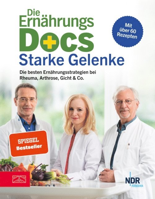 Jorn Klasen, Anne Fleck, Matthias Riedl - Die Ernährungs-Docs – Starke Gelenke, E-bok
