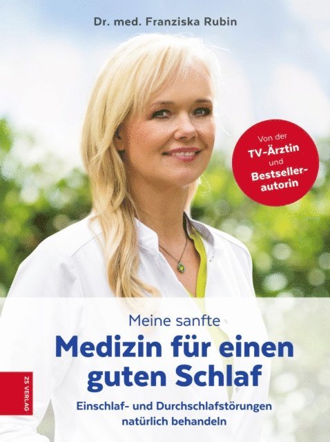 Franziska Rubin - Meine sanfte Medizin für einen guten Schlaf, E-bok
