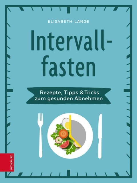 Elisabeth Lange - Intervallfasten, E-bok