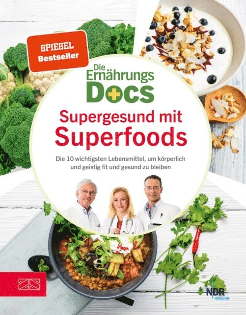 Anne Fleck, Matthias Riedl, Jorn Klasen - Die Ernährungs-Docs - Supergesund mit Superfoods, E-bok