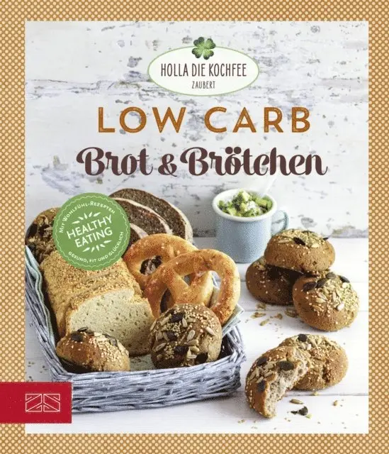 Petra Hola-Schneider - Low Carb Brot & Brötchen, E-bok. Tillgänglighet: Lägg i varukorg