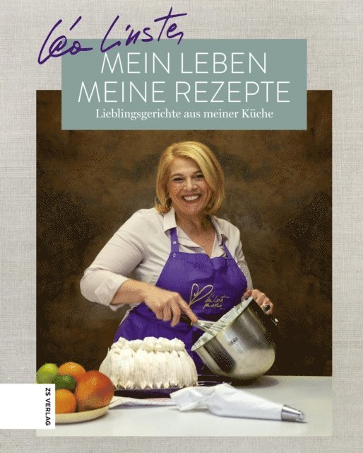 Lea Linster - Mein Leben, meine Rezepte, E-bok