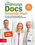 Die Ernÿhrungs-Docs - Gesunde Haut