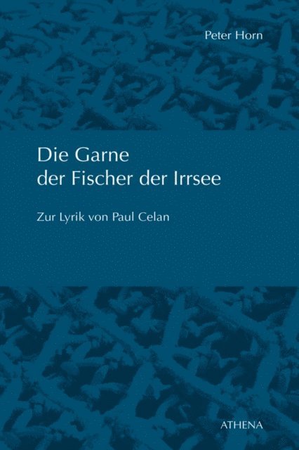 Peter Horn - Die Garne der Fischer der Irrsee, E-bok
