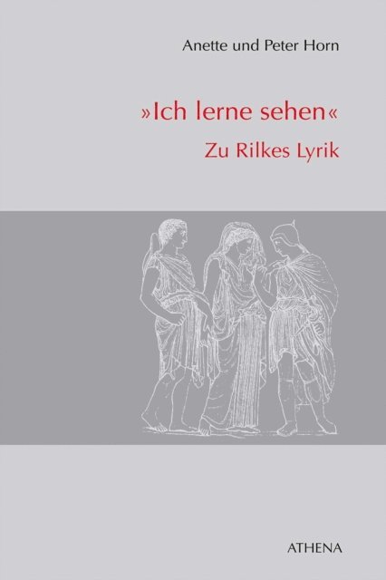 Peter Horn, Anette Horn - "Ich lerne sehen", E-bok
