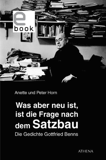 Peter Horn, Anette Horn - Was aber neu ist, ist die Frage nach dem Satzbau, E-bok