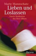 Lieben und Loslassen