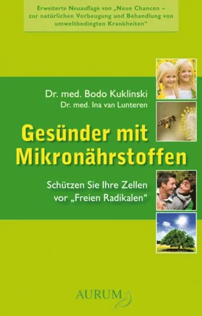 Dr. med. Ina van Lunteren, Dr. med. Bodo Kuklinski - Gesünder mit Mikronährstoffen, E-bok. Tillgänglighet: Lägg i varukorg