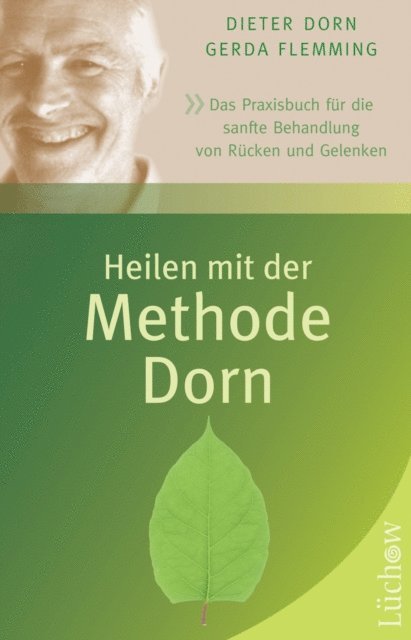 Gerda Flemming, Dieter Dorn - Heilen mit der Methode Dorn, E-bok