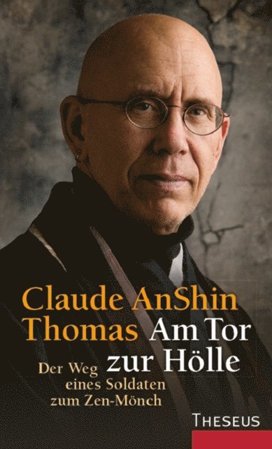 Claude AnShin Thomas - Am Tor zur Hölle, E-bok