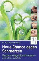 Khalil Kermani - Neue Chance gegen Schmerzen, Häftad