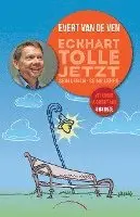 Evert van de Ven - Eckhart Tolle - Jetzt, Häftad. Tillgänglighet: Lägg i varukorg