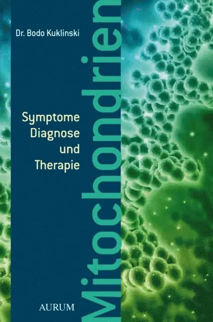 Dr. Anja Schemionek, Dr. med. Bodo Kuklinski - Mitochondrien, E-bok. Tillgänglighet: Lägg i varukorg